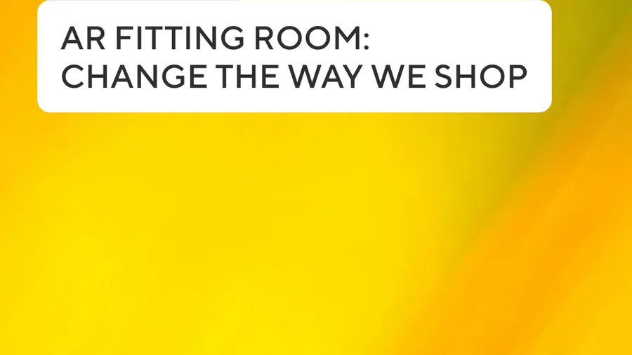 Augmented Reality Fitting Room: Change the Way We Shop