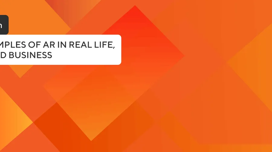 Best Examples of Augmented Reality (AR) in Real Life, Retail, and Business