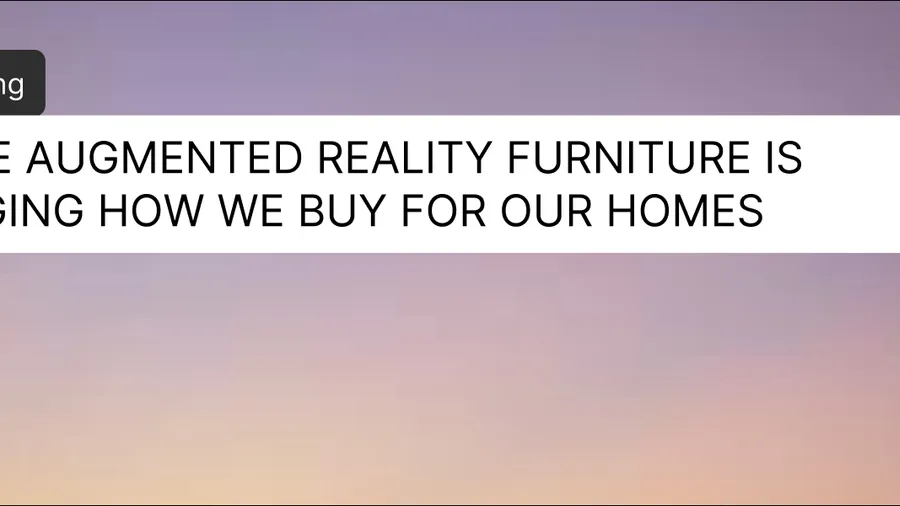 iPhone augmented reality furniture is changing how we buy for our homes