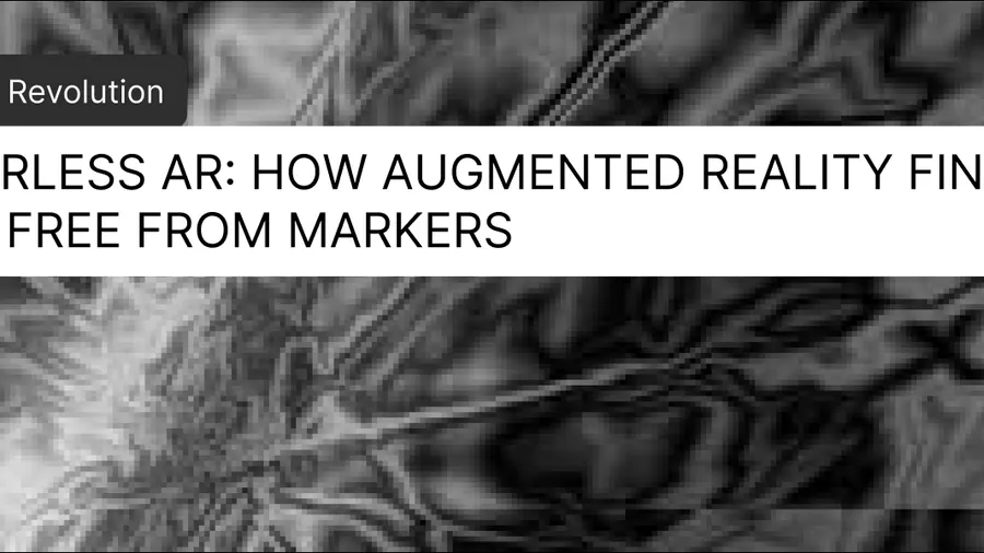 Markerless AR: How Augmented Reality Finally Broke Free From Markers